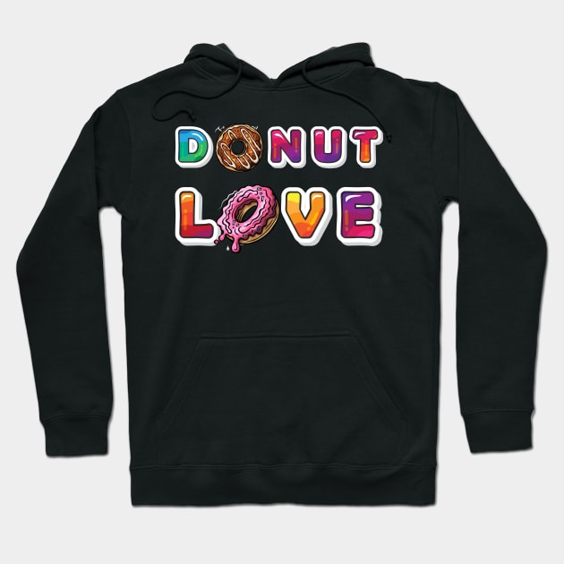 Donut Love You Funny Hoodie by trendybestgift